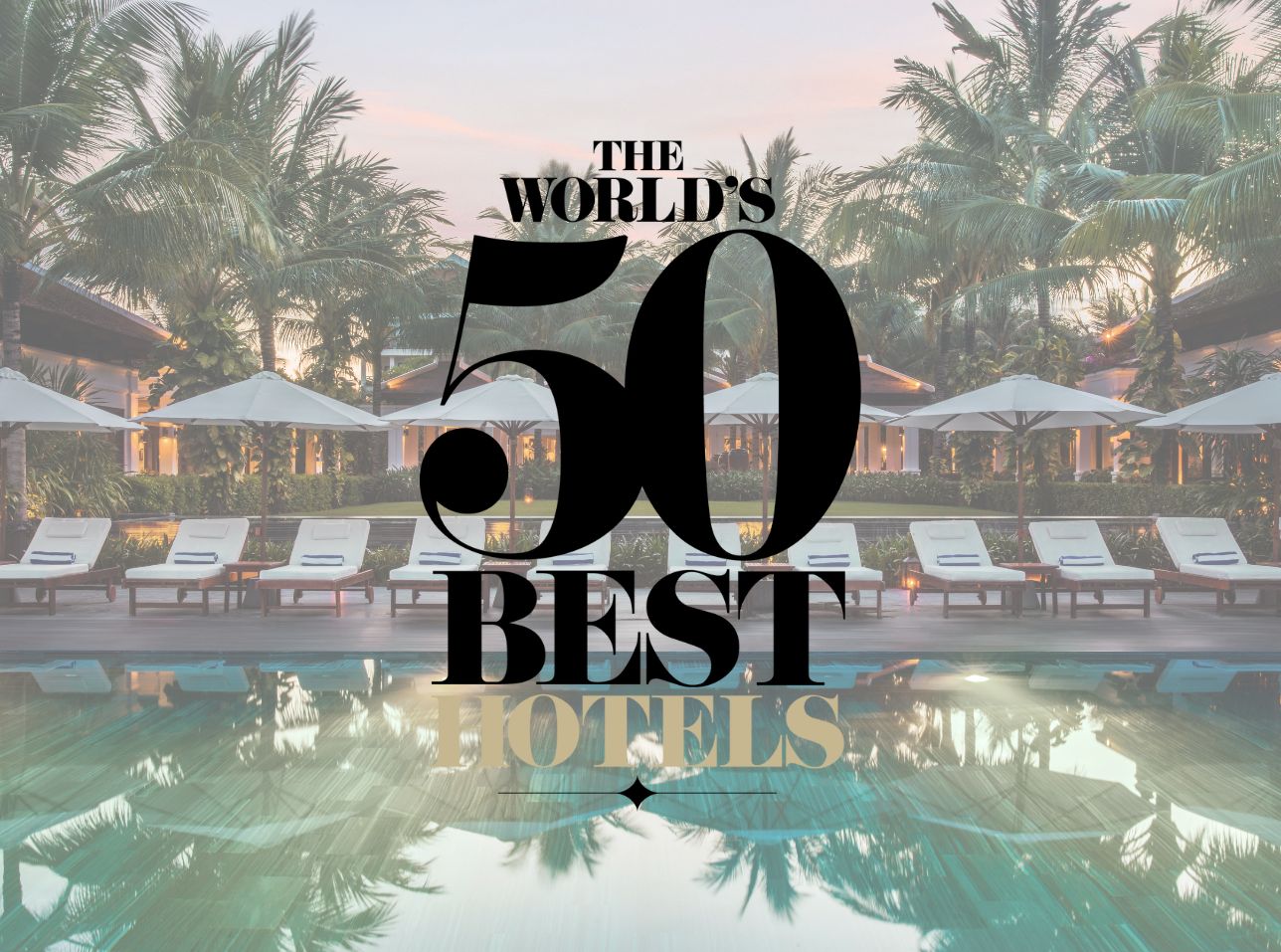 The World's 50 Best Hotels 2023 se celebrará en septiembre The